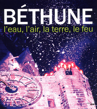 Image de Béthune - L'eau, l'air, la terre, le feu