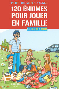 Image de 120 énigmes pour jouer en famille sans papier ni crayon