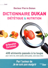 Picture of Dictionnaire Dukan Diététique & Nutrition