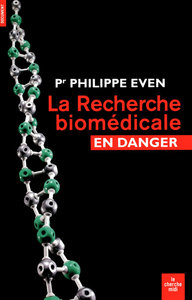 Picture of La recherche biomédicale en danger