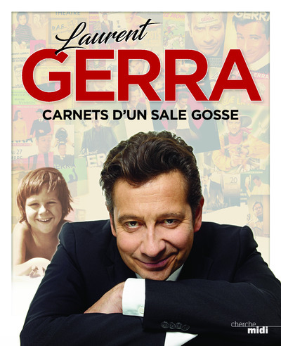 Picture of Laurent Gerra - Carnets d'un sale gosse