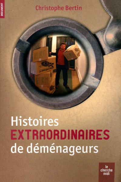 Picture of Histoires extraordinaires de déménageurs