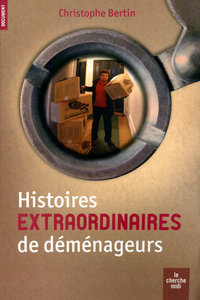 Picture of Histoires extraordinaires de déménageurs