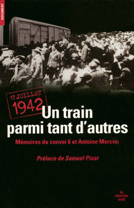 Picture of 17 juillet 1942, un train parmi tant d'autres