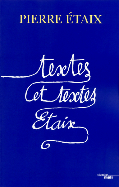 Image de Textes et textes : Etaix (nouvelle édition augmentée)