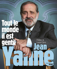 Image de Tout le monde il est gentil