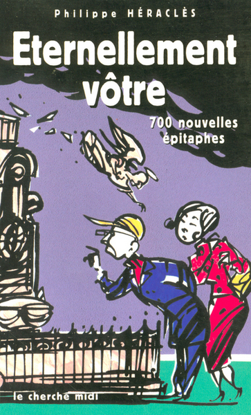 Image de Éternellement vôtre 700 épitaphes inédites