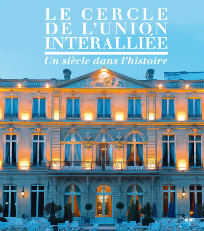 Picture of Le cercle de l'union interalliée