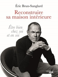 Image de Reconstruire sa maison intérieure