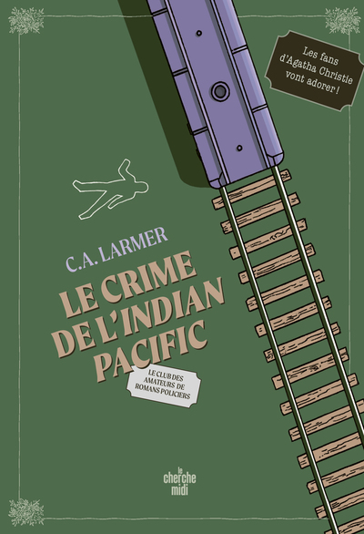 Picture of Le Club des amateurs de romans policiers - Tome 07 Le Crime de l'Indian Pacific