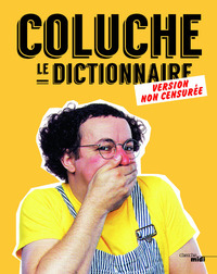 Picture of Coluche - Le Dictionnaire (version non-censurée)
