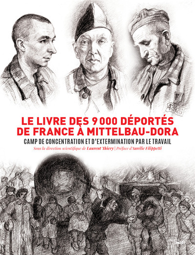 Image de Le livre des 9000 déportés de France à Mittelbau-Dora - Camp de concentration et d'extermination par