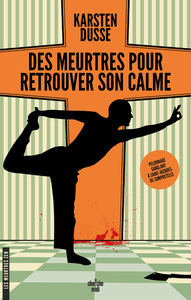 Image de Les Meurtres Zen - Tome 3 Des meurtres pour retrouver son calme