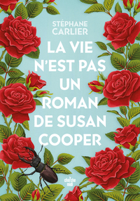 Image de La vie n'est pas un roman de Susan Cooper