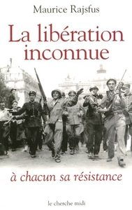Image de La libération inconnue
