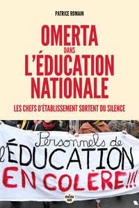 Picture of Omerta dans l'Éducation nationale - Les chefs d'établissement sortent du silence