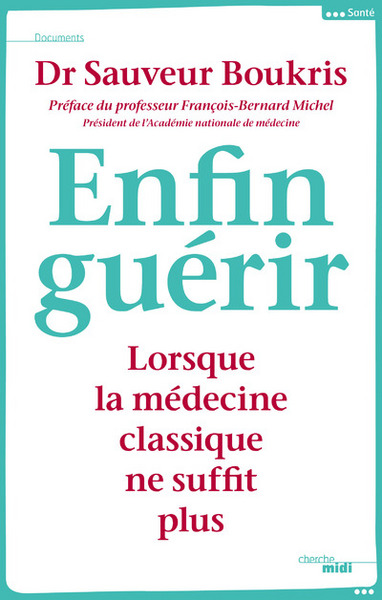 Image de Enfin guérir