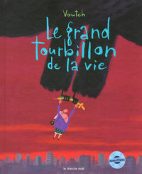 Image de Le grand tourbillon de la vie