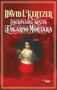 Image de L'incroyable destin d'Edgardo Mortara