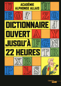 Image de Dictionnaire ouvert jusqu'à 22 heures