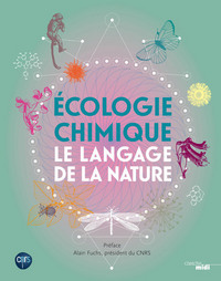 Picture of Écologie chimique, le langage de la nature