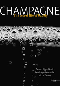 Image de Champagne - The secret life of bubbly -Anglais-