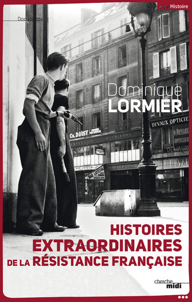 Picture of Histoires extraordinaires de la Résistance française