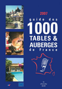 Image de Guide des 1000 tables et auberges de France 2007