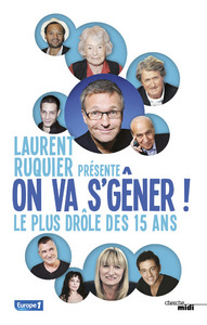 Image de On va s'gêner ! - Le plus drôle des 15 ans