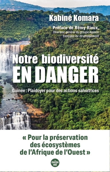 Picture of Notre biodiversité en danger - Guinée : plaidoyer pour des actions salvatrices
