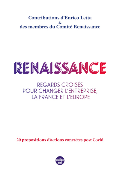 Image de Renaissance - Regards croisés pour changer l'entreprise, la France et l'Europe