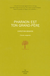 Picture of Pharaon est ton grand-père
