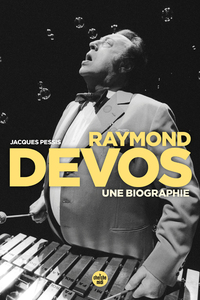 Image de Raymond Devos, une biographie
