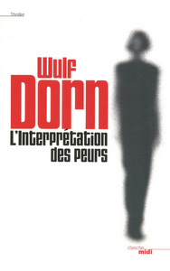 Image de L'Interprétation des peurs