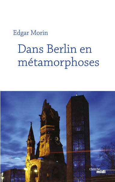 Picture of Dans Berlin en métamorphoses (nouvelle édition)