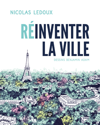 Image de Réinventer la ville