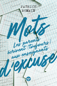 Image de Mots d'excuse : les parents écrivent toujours aux enseignants