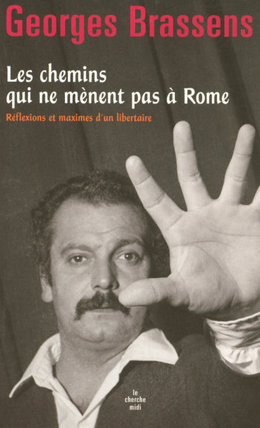 Picture of Les chemins qui ne mènent pas à Rome