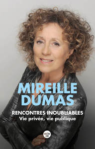 Image de Rencontres inoubliables - Vie privée, vie publique