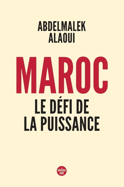 Image de Maroc, le défi de la puissance