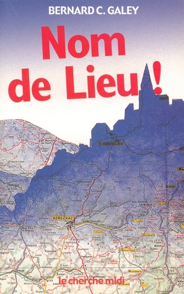 Picture of Nom de lieu ! origines surprenantes des noms de villages de rues de Paris et villes de province