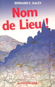 Picture of Nom de lieu ! origines surprenantes des noms de villages de rues de Paris et villes de province