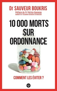 Image de 10 000 morts sur ordonnance - Comment les éviter ?