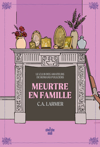 Picture of Le Club des amateurs de romans policiers - Tome 06 Meurtre en famille