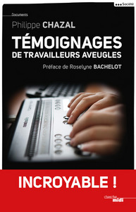 Image de Témoignages de travailleurs aveugles