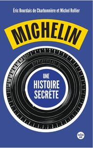 Image de Michelin, une histoire secrète