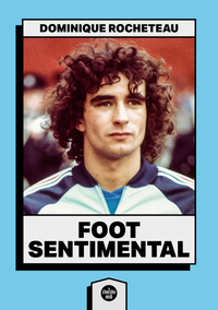 Image de Foot sentimental