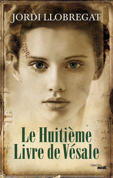 Image de Le Huitième livre de Vésale