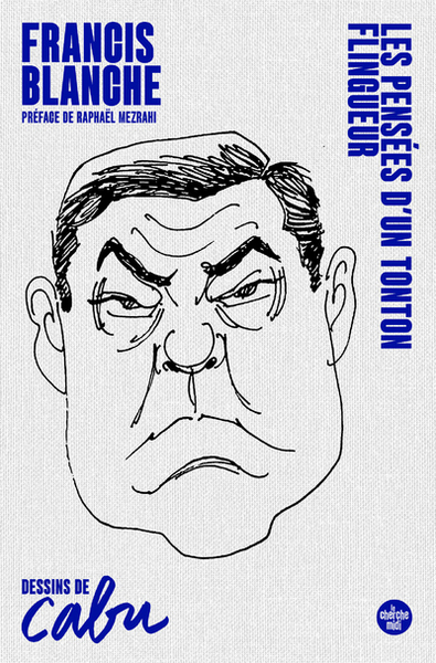 Image de Les Pensées d'un Tonton flingueur