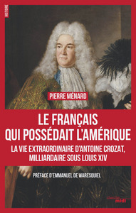 Image de Le Français qui possédait l'Amérique